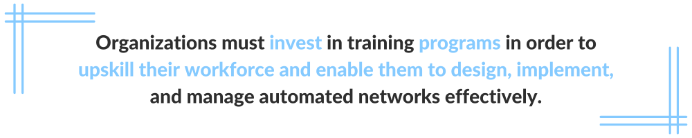 organizations must invest...